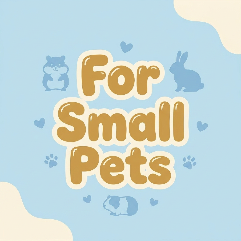 For Small Pets